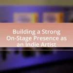 Building a Strong On-Stage Presence as an Indie Artist