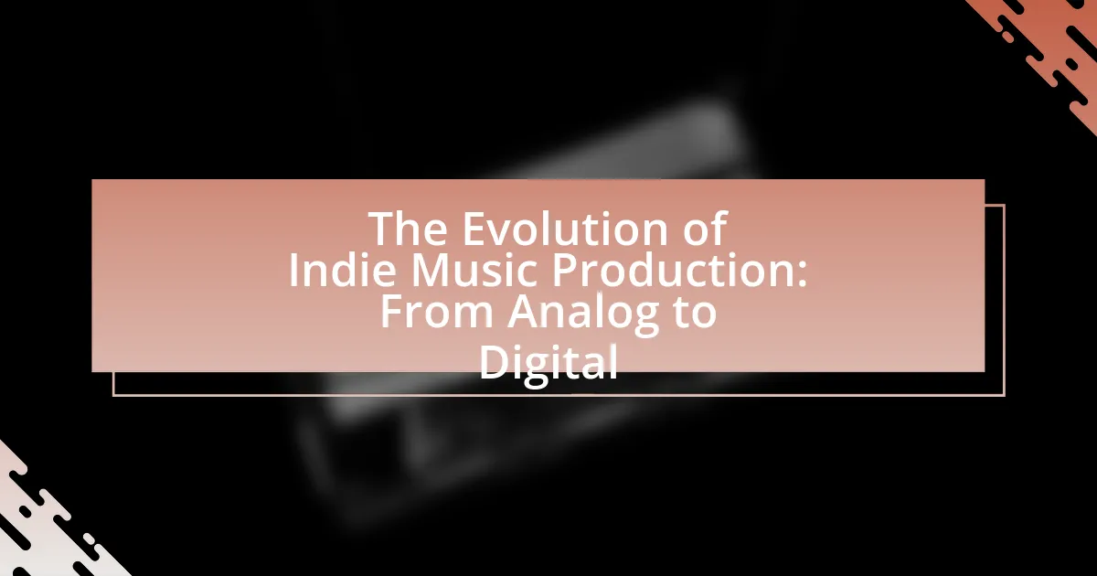 The Evolution of Indie Music Production: From Analog to Digital