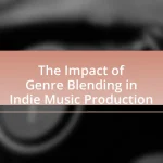 The Impact of Genre Blending in Indie Music Production