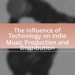 The Influence of Technology on Indie Music Production and Distribution
