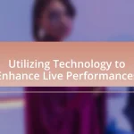 Utilizing Technology to Enhance Live Performances